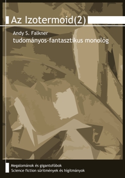 Andy S. Falkner: Izotermoid (2)