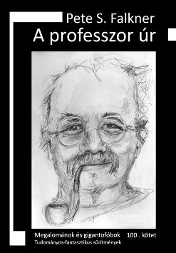 Pete S. Falkner: A professzor úr