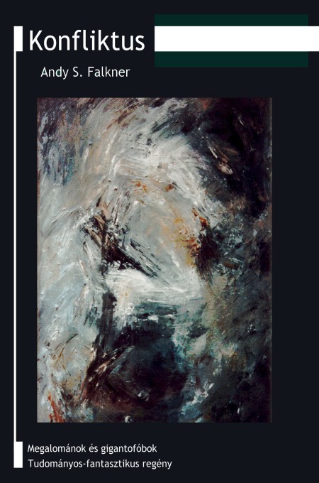 Andy S. Falkner: Konfliktus