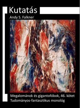 Andy S. Falkner: Kutatás