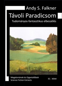 Andy S. Falkner: Távoli Paradicsom