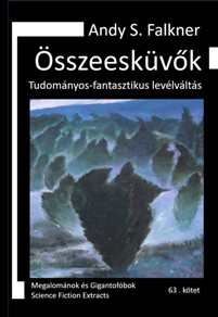 Andy S. Falkner: Összeesküvők