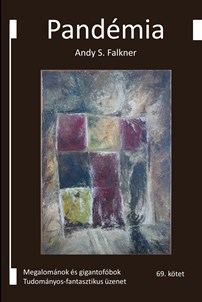 Andy S. Falkner: Pandémia