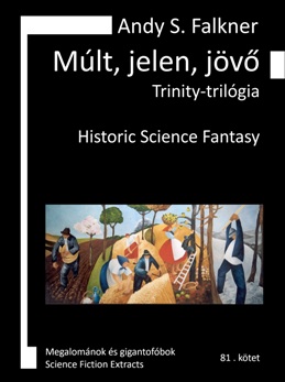 Andy S. Falkner: Der Guru Andy S. Falkner: Örök* Trilógia