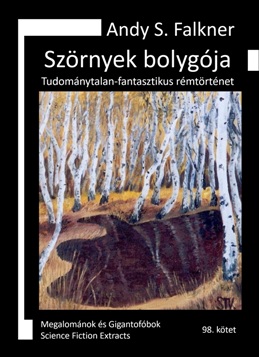 Andy S. Falkner: Szörnyek bolygója