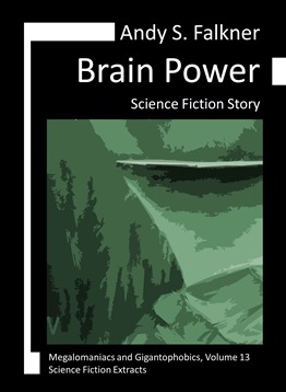 Andy S. Falkner: Brain Power