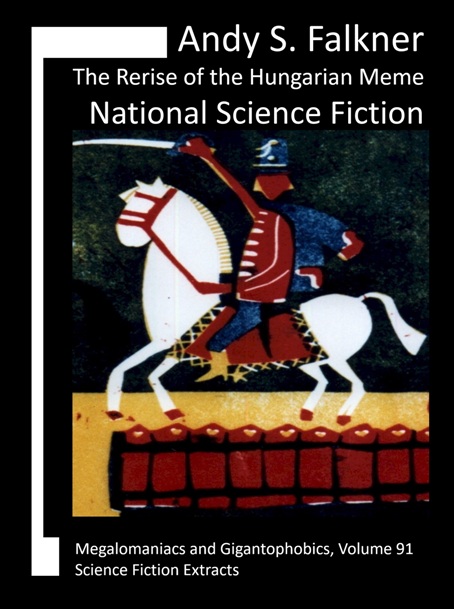 Andy S. Falkner: The Rerise of the Hungarian Meme